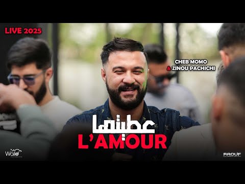 Cheb momo 3titha l amour live 2025 ft zinou pachichi