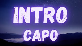 Capo - Intro (lyrics)