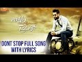 Dont Stop Full Song With Lyrics II Nannaku Prematho Movie II Jr. NTR | Rakul Preeet Singh | DSP