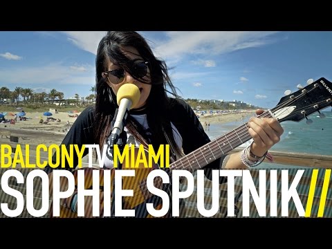 SOPHIE SPUTNIK - UGLY MISFITS (BalconyTV)