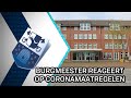 Burgemeester reageert op coronamaatregelen - 16 maart 2020 - Peel en Maas TV Venray