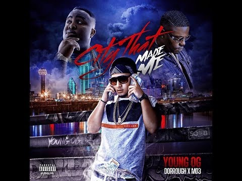 Young OG Ft Mo3 & Dorrough Music  - City That Made Me Remix Prod. By Shun On Da Beat