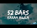 52 Bars (Lyrics Video) Karan Aujla | Ikky | Four You EP | First Song | Latest Punjabi Songs 2023 |
