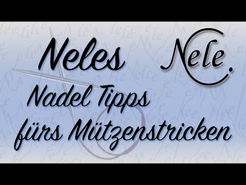 Needle tips for knitting hats - knitting needles for hats, learning to knit for beginners by NeleC.
