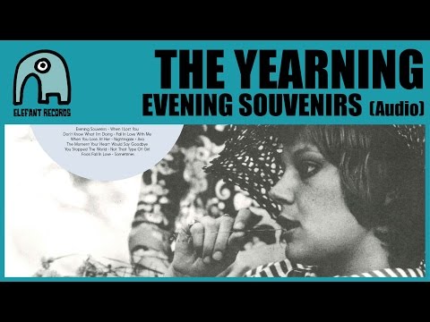 THE YEARNING - Evening Souvenirs [Audio]