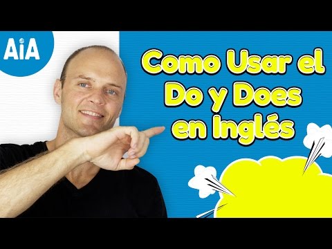 Como Usar el Do y Does En Inglés (Aprender Ingles Americano)
