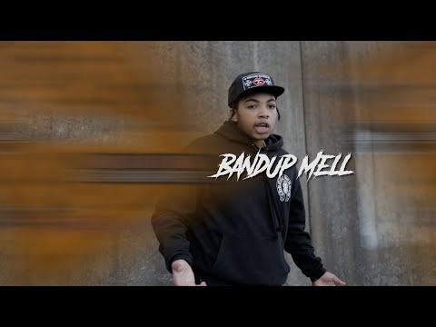 BandUpMell - Freestyle (Shot by @GwopDigital)