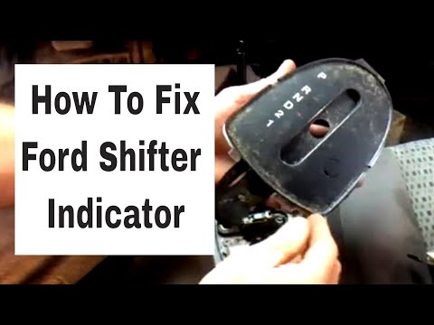How To Fix Shifter Indicator On Ford Focus