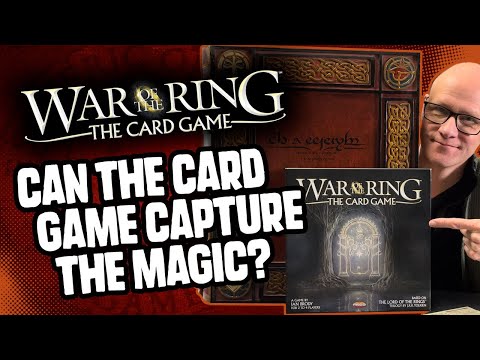 Can Cards Alone Capture the Magic? The War of the Ring: The Card Game Review
