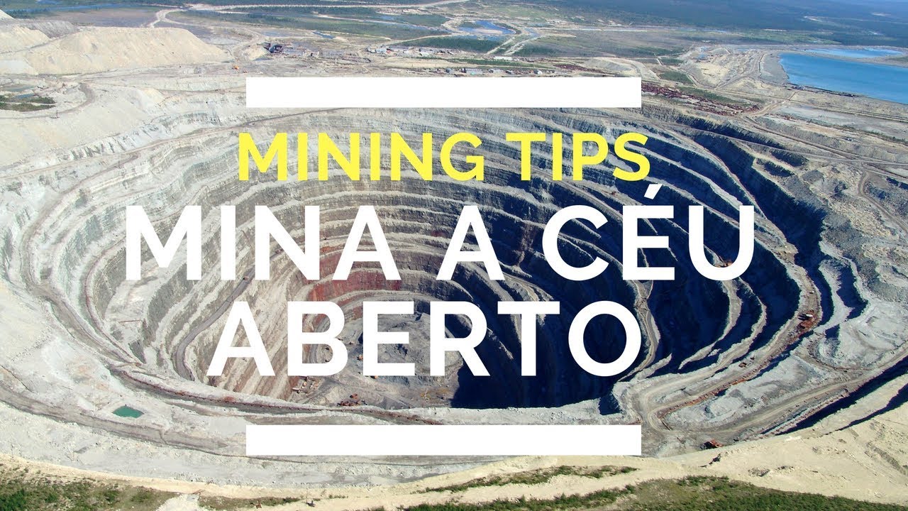 Inglês para Mineração - MINA A CÉU ABERTO