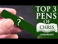 Top 3 Pens Of Chris Chrisrap52