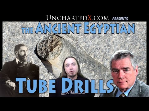 The Story of the Enigmatic and Mysterious Tube Drills of Ancient Egypt - UnchartedX full documentary
