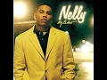 Nelly My Place Ft Jaheim