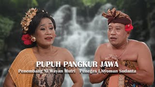 Download lagu PUPUH PANGKUR JAWA NI WAYAN MUTRI mp3