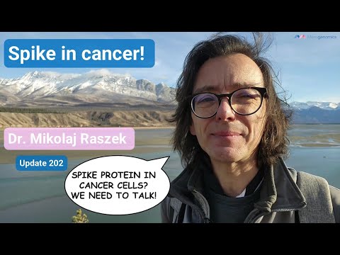 The unprecedented finding: spike protein inside cancer cells ...