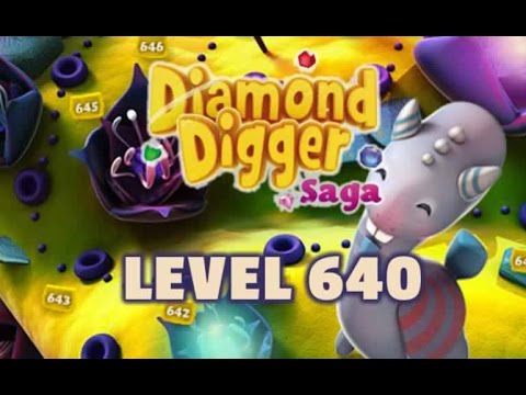 Diamond Digger Saga Level 640