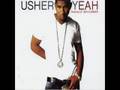 Usher feat. Lil Jon and Ludacris-Yeah 