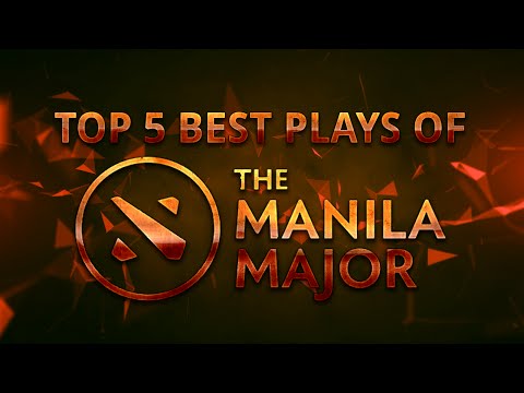 Top 5 Best Plays of The Manila Major