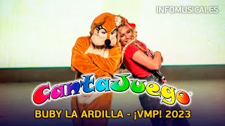 CANTAJUEGO - Buby La Ardilla (¡Viva Mi Planeta! - Me Lo Contó un Pajarito | Gira 2023)