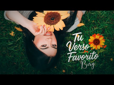 Bery -Tu verso favorito  ( Official Video )