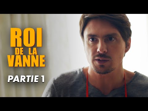 ROI DE LA VANNE : Ça passe ou ça casse (1/4)