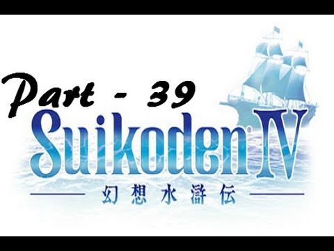 Let's Play Suikoden IV - Part 39: Elven Remedy