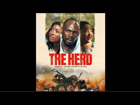 THE HERD - 2025 LATEST NIGERIAN MOVIE | Daniel Etim Effiong, Mercy Aigbe, Kunle Remi, #movie 