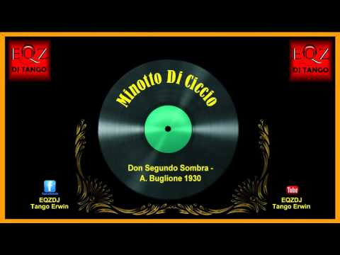 Don segundo sombra - Di Ciccio Minotto - A. Buglione 1930