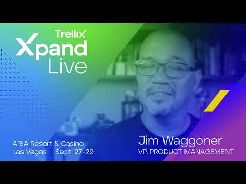 Trellix Xpand Live - Jim Waggoner