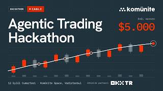 Sponsored by OKX TR | Agentic Trading Hackathon #1 Sunumlar ve Ödüller