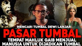 Download lagu NGERI‼️ YANG DIJUAL DI PASAR INI ADALAH TUMBAL UNTUK PESUGIHAN mp3