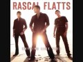 Rascal Flatts - Why Wait