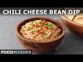 Chili Cheese Bean Dip – Because One Layer is Plenty