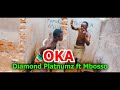Diamond Platnumz ft Mbosso - Oka (Official  Video)