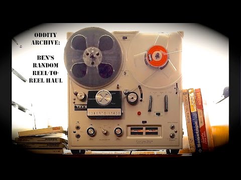 Oddity Archive: Episode 123 – Ben’s Random Reel-To-Reel Haul