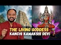 Kanchi Kamakshi Devi The Living Goddess Of Kanchipuram Miracles Legends Blessings