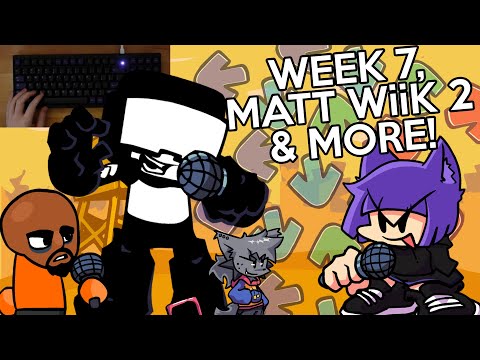 Rhythm game veteran vs. WEEK 7, MATT WiiK 2, & MORE (Friday Night Funkin Mods)