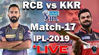 Live IPL RCB vs KKR Match-17,RCB vs KKR Live Streaming Score # RCBvsKKR