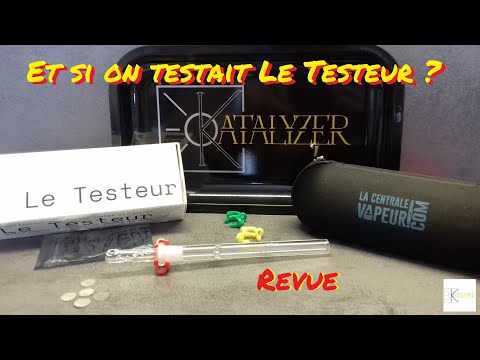 Le Testeur de Katalyzer - Vaporisateur à Saveurs