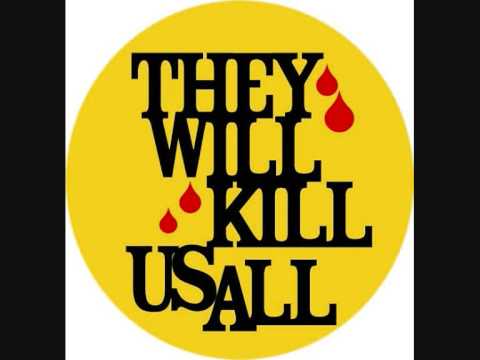 They Will Kill Us All - Running Into Spaces
