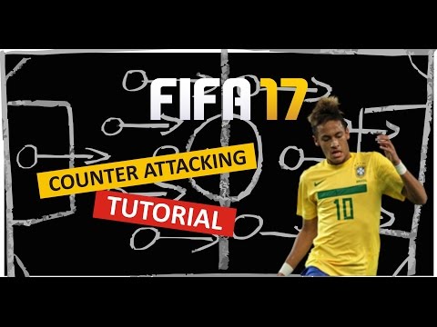 FIFA 17 - COUNTER ATTACKING TUTORIAL