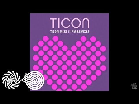 Ticon - Miss 11 PM (Jochem Peterson & Tom Hill Remix)