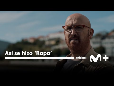 Rapa - Así se hizo: Los personajes | Movistar Plus+