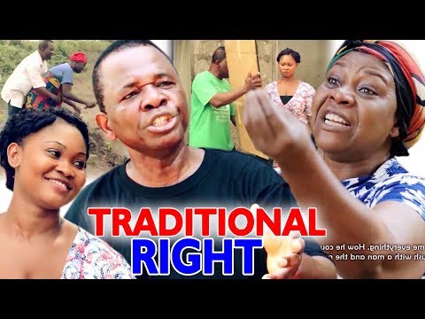 TRADITIONAL RIGHT Season 3&4 - Chiwetalu Agu  2019 Latest Nigerian Nollywood Comedy Movie Full HD