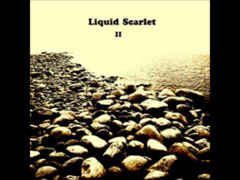 LIQUID SCARLET - There's got to be a way to leave.wmv