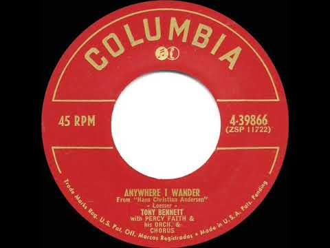 1952 Tony Bennett - Anywhere I Wander