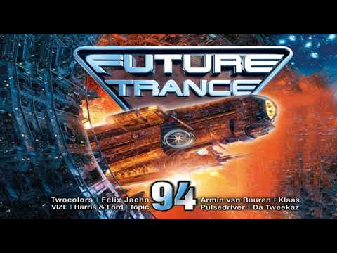 FUTURE TRANCE 94 I THE BEST OF DANCE AND TRANCE COMPILATION