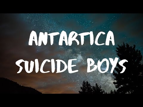 $uicideboy$- Antartica Lyrics