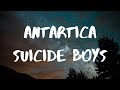 Uicideboy Antartica Lyrics