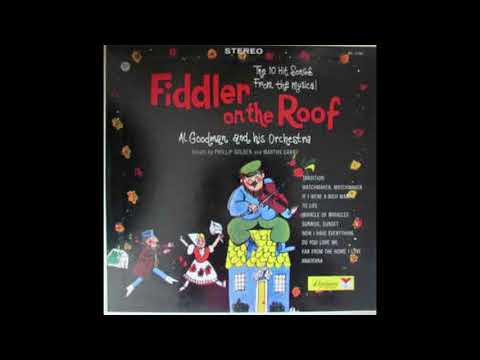Al Goodman And His Orchestra ‎– Fiddler On The Roof – Full Album